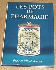 Pots pharmacie paris d'occasion  Livré partout en France