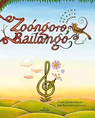 Zoongoro bailongo cuento usato  Spedito ovunque in Italia 