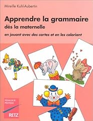 Apprendre grammaire maternelle d'occasion  Livré partout en Belgiqu