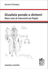 Giustizia penale dintorni. usato  Spedito ovunque in Italia 
