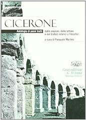 Cicerone. antologia passi usato  Spedito ovunque in Italia 