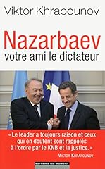 Nazarbaev ami dictateur d'occasion  Livré partout en Belgiqu