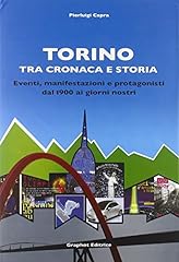 Torino tra cronaca usato  Spedito ovunque in Italia 