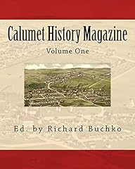 Calumet history magazine for sale  Delivered anywhere in UK