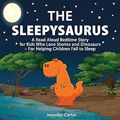 Sleepysaurus read aloud for sale  Delivered anywhere in USA 