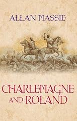 Charlemagne and roland d'occasion  Livré partout en France