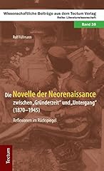 Novelle neorenaissance gründe gebraucht kaufen  Wird an jeden Ort in Deutschland