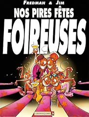 Pires fêtes foireuses d'occasion  Livré partout en France