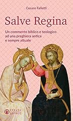Salve regina. commento usato  Spedito ovunque in Italia 
