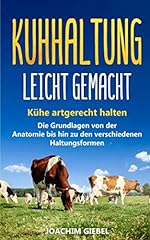 Kuhhaltung leicht gemacht gebraucht kaufen  Wird an jeden Ort in Deutschland