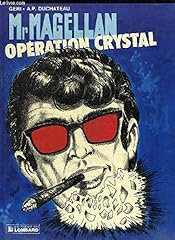 Magellan. operation crystal. d'occasion  Livré partout en France
