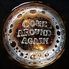 Come around for sale  Delivered anywhere in Ireland