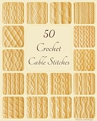 Crochet cable stitches for sale  Delivered anywhere in USA 