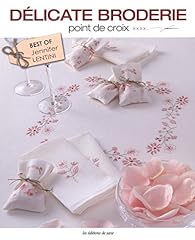 Délicate broderie point d'occasion  Livré partout en Belgiqu