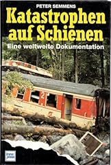 Katastrophen schienen weltweit gebraucht kaufen  Wird an jeden Ort in Deutschland