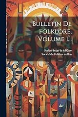 Bulletin folklore volume d'occasion  Livré partout en Belgiqu