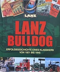 Lanz bulldogs erfolgsgeschicht d'occasion  Livré partout en France