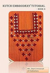 Kutch embroidery tutorial for sale  Delivered anywhere in UK