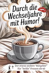 Durch wechseljahre humor gebraucht kaufen  Wird an jeden Ort in Deutschland
