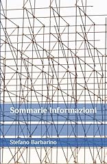 Sommarie informazioni usato  Spedito ovunque in Italia 