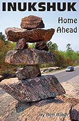 Inukshuk home ahead for sale  Delivered anywhere in UK