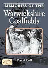 Memories warwickshire coalfiel for sale  Delivered anywhere in UK