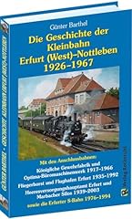 Geschichte bahnlinie erfurt gebraucht kaufen  Wird an jeden Ort in Deutschland