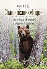 Chamanisme celtique animaux d'occasion  Livré partout en Belgiqu