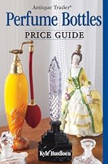 Used, Antique Trader Perfume Bottles Price Guide for sale  Delivered anywhere in Canada