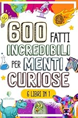 600 fatti incredibili usato  Spedito ovunque in Italia 