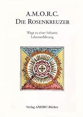Amorc rosenkreuzer wege gebraucht kaufen  Wird an jeden Ort in Deutschland