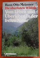 überlistete wildnis vom gebraucht kaufen  Wird an jeden Ort in Deutschland
