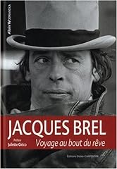 Jacques brel voyage d'occasion  Livré partout en Belgiqu