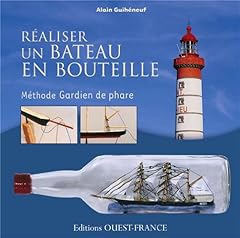 Réaliser bateau bouteille d'occasion  Livré partout en Belgiqu