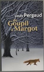Goupil margot d'occasion  Livré partout en Belgiqu