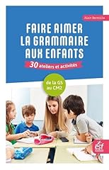 Faire aimer grammaire d'occasion  Livré partout en France