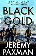 Black gold history for sale  Delivered anywhere in UK