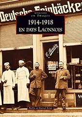 1914-1918 en Pays Laonnois d'occasion  Livré partout en France
