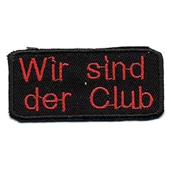 Aufnäher wir club gebraucht kaufen  Wird an jeden Ort in Deutschland