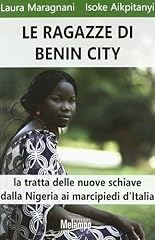 Ragazze benin city. usato  Spedito ovunque in Italia 
