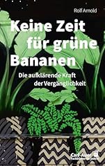 Zeit grüne bananen gebraucht kaufen  Wird an jeden Ort in Deutschland