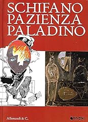 Schifano pazienza paladino. usato  Spedito ovunque in Italia 