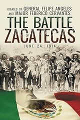 Battle zacatecas diaries for sale  Delivered anywhere in USA 