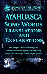 Ayahuasca song words for sale  Delivered anywhere in UK
