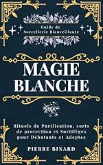 Magie blanche guide d'occasion  Livré partout en France