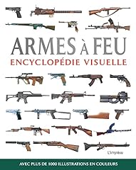 Encyclopédie visuelle armes d'occasion  Livré partout en France