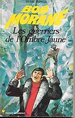 Bob morane. guerriers d'occasion  Livré partout en France