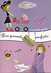 Petit guide parents d'occasion  Livré partout en France
