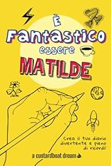 Fantastico essere matilde usato  Spedito ovunque in Italia 