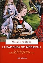 Sapienza dei medievali. usato  Spedito ovunque in Italia 
